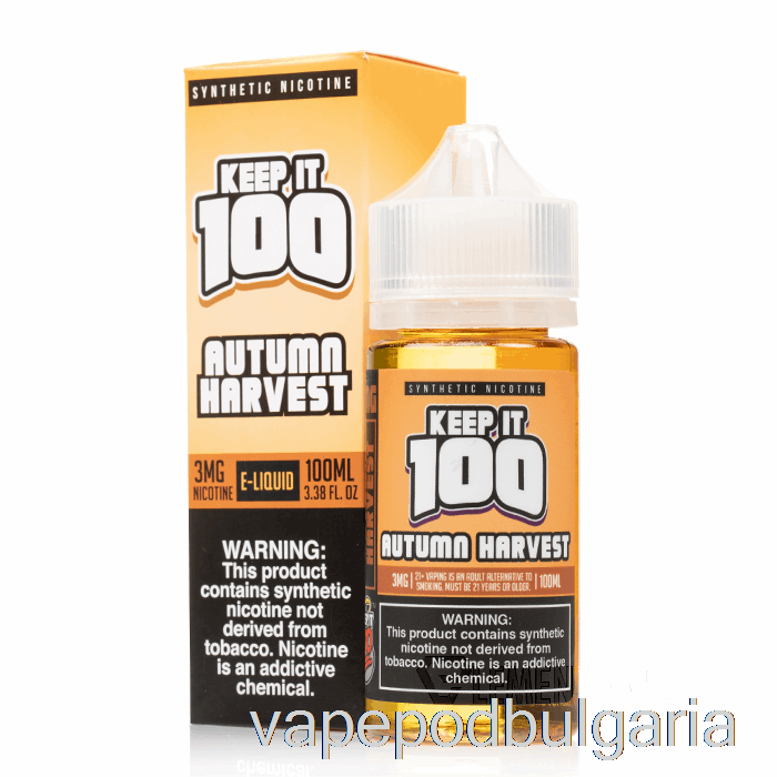 Vape 10000 Дръпки Autumn Harvest - Keep It 100 E-liquid - 100ml 3mg